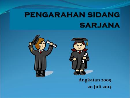 pengarahan sidang sarjana