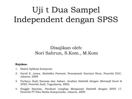 Uji t Dua Sampel Independent dengan SPSS