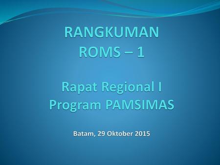 KANTOR ROMS 1 KANTOR PROV. RIAU & KEP.RIAU