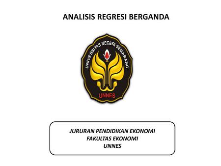 ANALISIS REGRESI BERGANDA