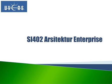 SI402 Arsitektur Enterprise