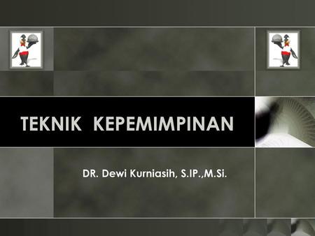 DR. Dewi Kurniasih, S.IP.,M.Si.