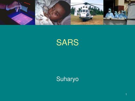 SARS Suharyo.