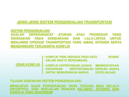 JENIS-JENIS SISTEM PENGENDALIAN TRANSPORTASI