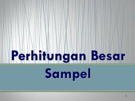 Perhitungan Besar Sampel