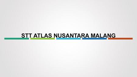 STT ATLAS NUSANTARA MALANG
