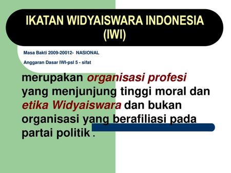 IKATAN WIDYAISWARA INDONESIA (IWI)