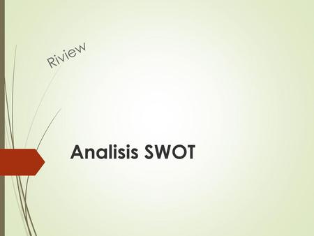 Riview Analisis SWOT.