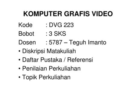 Komputer Grafis Kehumasan Ppt Download