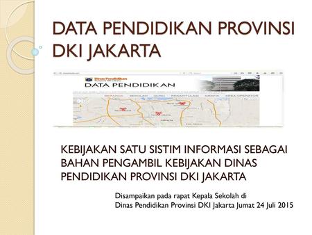 DATA PENDIDIKAN PROVINSI DKI JAKARTA