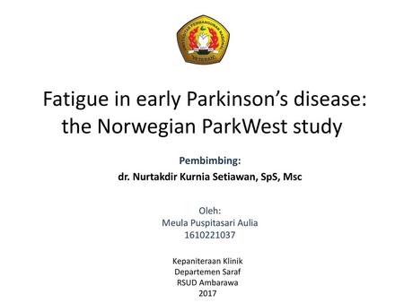 Fatigue in early Parkinson’s disease: the Norwegian ParkWest study