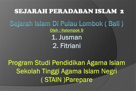 SEJARAH PERADABAN ISLAM 2