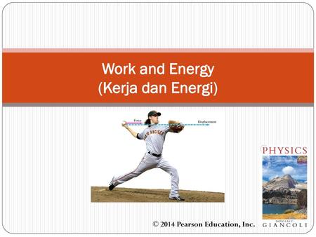 Work and Energy (Kerja dan Energi)