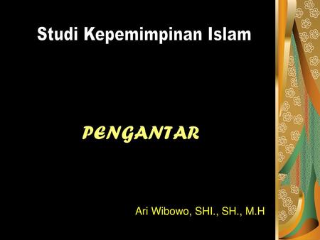 Studi Kepemimpinan Islam