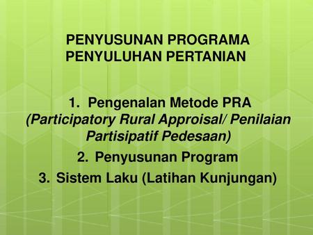 PENYUSUNAN PROGRAMA PENYULUHAN PERTANIAN