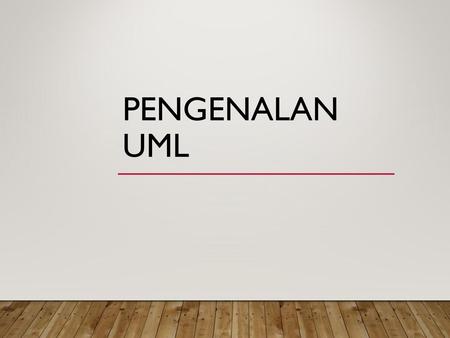 Pengenalan UML.