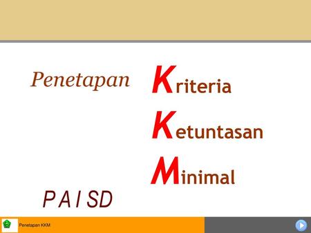 Kriteria KetuntasanMinimal