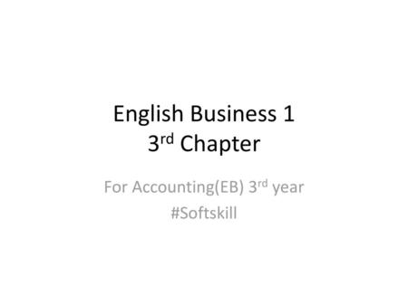 English Business 1 3rd Chapter