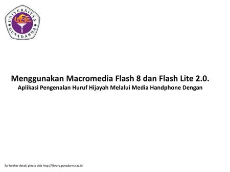Menggunakan Macromedia Flash 8 dan Flash Lite 2