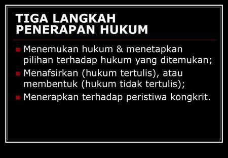 Praktik Hukum Ppt Download