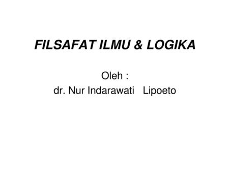 Oleh : dr. Nur Indarawati Lipoeto