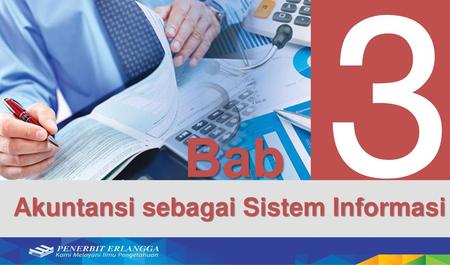 3 Bab Akuntansi sebagai Sistem Informasi.