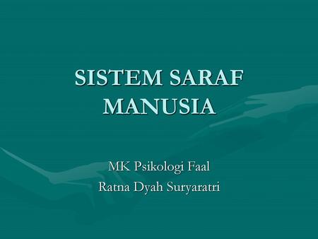 MK Psikologi Faal Ratna Dyah Suryaratri