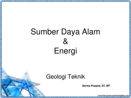 Sumber Daya Alam & Energi