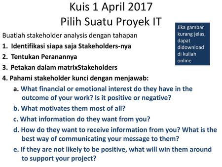 Kuis 1 April 2017 Pilih Suatu Proyek IT