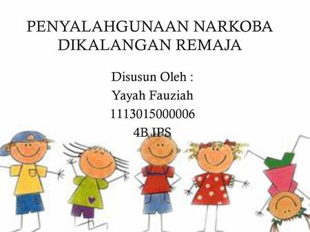 PENYALAHGUNAAN NARKOBA DIKALANGAN REMAJA