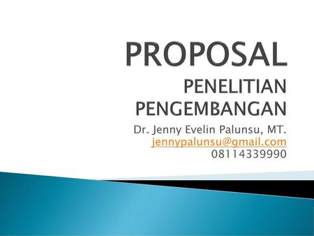 PROPOSAL PENELITIAN PENGEMBANGAN