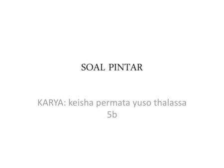 KARYA: keisha permata yuso thalassa 5b