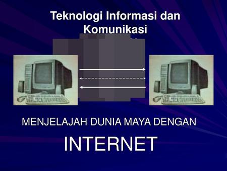 Teknologi Informasi dan Komunikasi Kelas IX