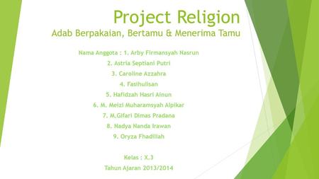 Project Religion Adab Berpakaian, Bertamu & Menerima Tamu