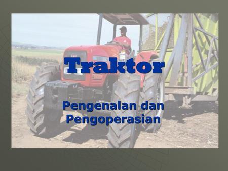 Pengenalan dan Pengoperasian