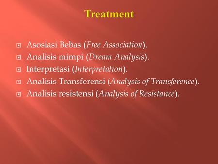 Treatment Asosiasi Bebas (Free Association).