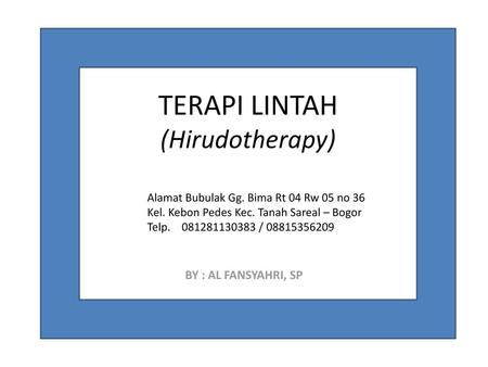 TERAPI LINTAH (Hirudotherapy)