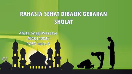 RAHASIA SEHAT DIBALIK GERAKAN SHOLAT