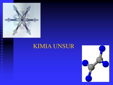 KIMIA UNSUR.