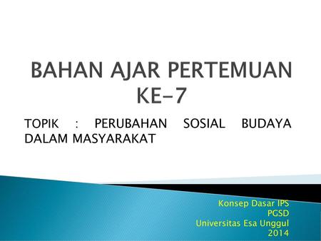 Perubahan Sosial Dan Dampaknya Ppt Download