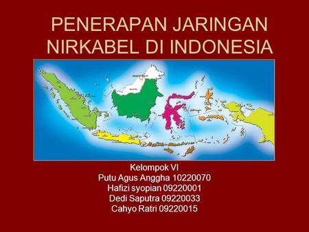 PENERAPAN JARINGAN NIRKABEL DI INDONESIA