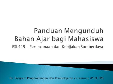 Panduan Mengunduh Bahan Ajar bagi Mahasiswa