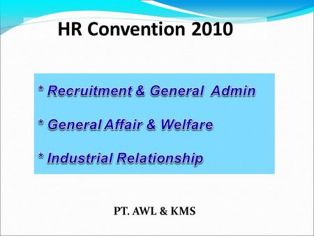 HR Convention 2010 * Recruitment & General Admin