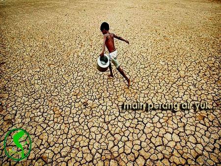 Tahukah Kamu?? PULAU Jawa, utamanya daerah perkotaan, saat ini sudah memasuki era krisis air bersih. Pulau Jawa memanfaatkan air tanah dengan persentase.