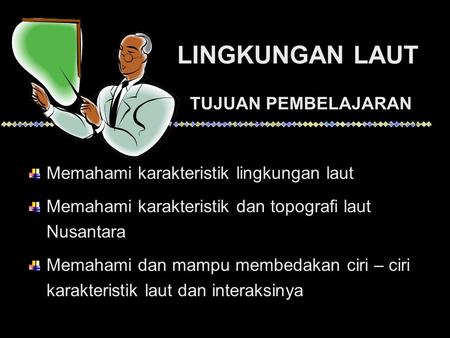 LINGKUNGAN LAUT TUJUAN PEMBELAJARAN