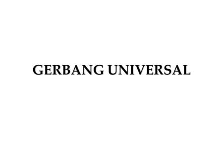 GERBANG UNIVERSAL.
