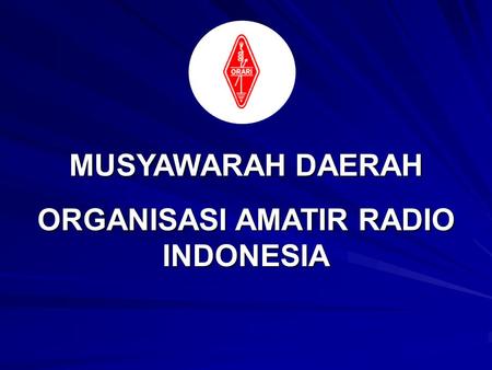 ORGANISASI AMATIR RADIO INDONESIA