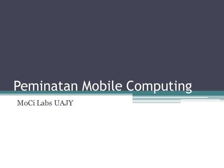 Peminatan Mobile Computing
