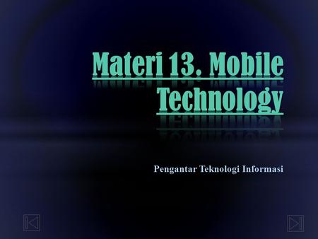 Materi 13. Mobile Technology