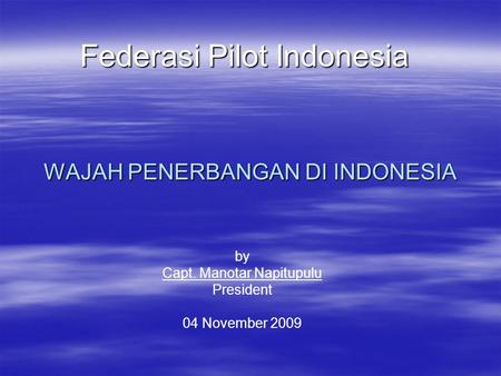 WAJAH PENERBANGAN DI INDONESIA